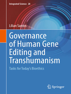 cover image of Governance of Human Gene Editing and Transhumanism